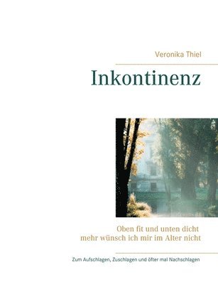 Inkontinenz 1