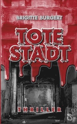 Tote Stadt 1