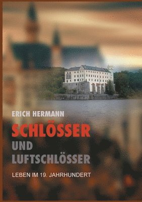 bokomslag Schlösser und Luftschlösser