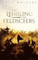 bokomslag Der Lehrling des Feldschers