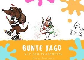 bokomslag Bunte Jagd auf den Farbendieb