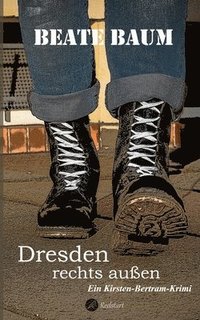 bokomslag Dresden rechts außen