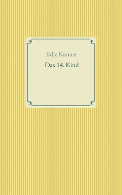 Das 14. Kind 1