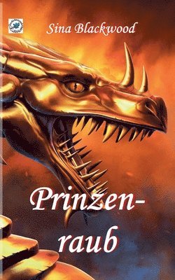 Sina Blackwood - Prinzenraub, Häftad