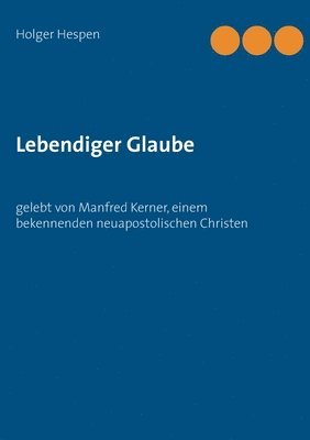 bokomslag Lebendiger Glaube