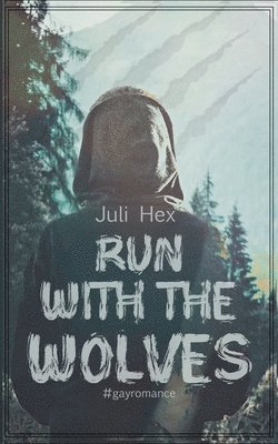 Run with the Wolves 1