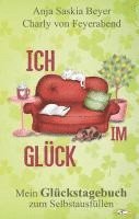 bokomslag Ich im Glück