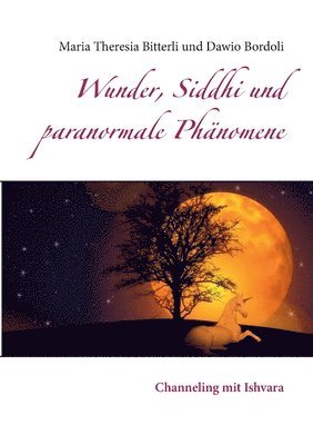 Wunder, Siddhi und paranormale Phnomene 1