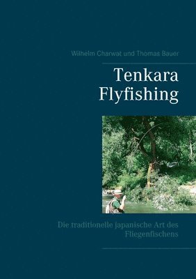 Tenkara Flyfishing 1