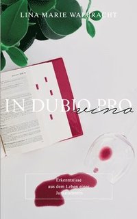 bokomslag In dubio pro Vino