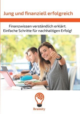 bokomslag Jung und finanziell erfolgreich