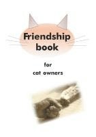 bokomslag Friendship book for cat owners