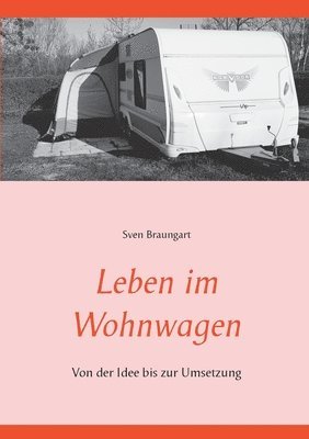 bokomslag Leben im Wohnwagen