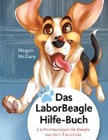 bokomslag Das Laborbeaglehilfe-Buch