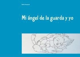 Nadine Simmerock - Mi ángel de la guarda y yo, Häftad