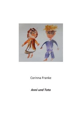 Anni und Toto 1