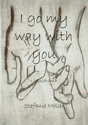 I go my way with you 1