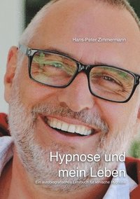 bokomslag Hypnose und mein Leben