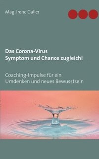 bokomslag Corona-Virus - Symptom und Chance zugleich!