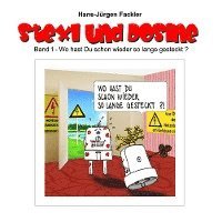 Hans-Jürgen Fackler - Stexl und Dosine, Häftad