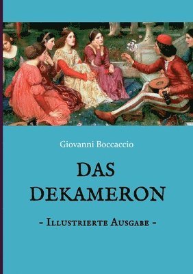 Giovanni Boccaccio - Dekameron - Illustrierte Ausgabe, Häftad