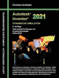 bokomslag Autodesk Inventor 2021 - Dynamische Simulation
