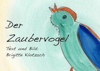 bokomslag Der Zaubervogel