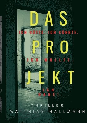 Matthias Hallmann - Projekt, Häftad