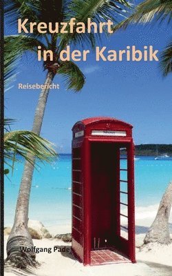 bokomslag Kreuzfahrt in der Karibik