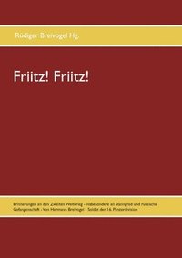 bokomslag Friitz! Friitz!