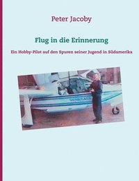 bokomslag Flug in die Erinnerung