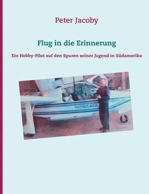 Flug in die Erinnerung 1