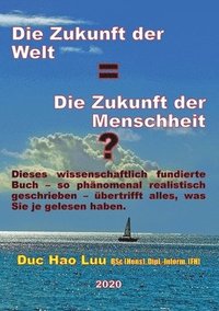 bokomslag Zukunft der Welt=Die Zukunft der Menschheit?