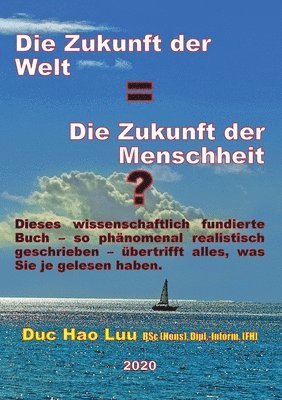 bokomslag Zukunft der Welt=Die Zukunft der Menschheit?