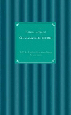 ber den Spirituellen LEHRER 1