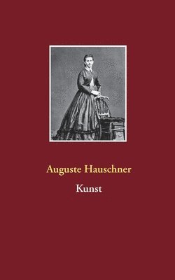 Auguste Hauschner, Detlef Weigt - Kunst, Häftad