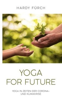 bokomslag Yoga for Future