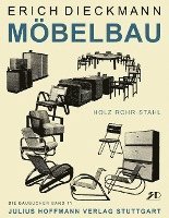 Möbelbau in Holz, Rohr und Stahl 1