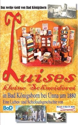 Luises kleine Schneiderei in Bad Knigsborn bei Unna um 1880 1