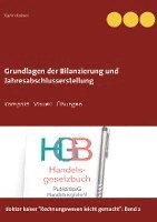 Grundlagen der Bilanzierung und Jahresabschlusserstellung 1