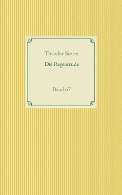 Die Regentrude 1