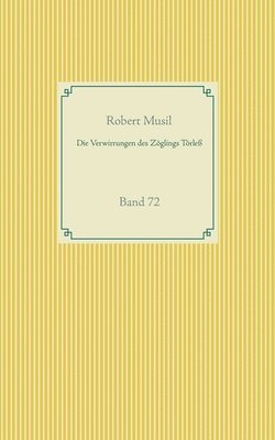 Verwirrungen des Zöglings Törleß