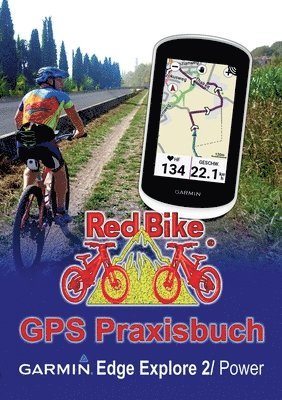 GPS Praxisbuch Garmin Edge Explore 2/Power 1