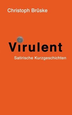 Virulent 1