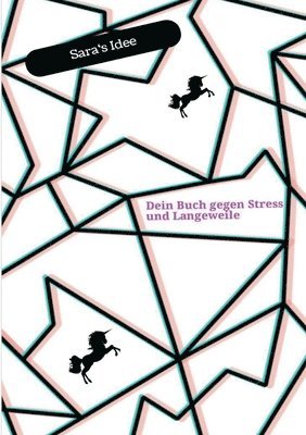 bokomslag Dein Buch gegen Stress und Langeweile