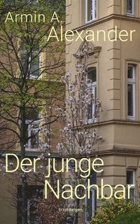 bokomslag Der junge Nachbar