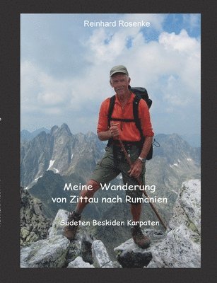 bokomslag Meine Wanderung von Zittau nach Rumänien