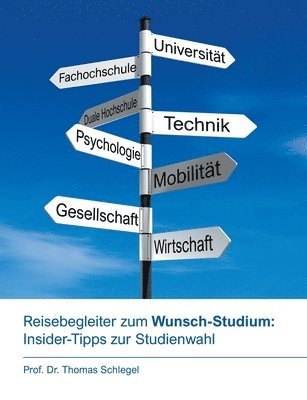 Reisebegleiter zum Wunsch-Studium 1