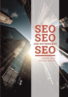 bokomslag SEO SEO and nothing but SEO