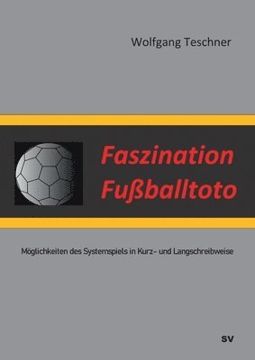 bokomslag Faszination Fuballtoto